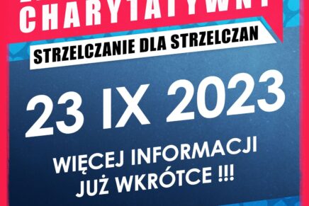 XV KONCERT CHARYTATYWNY STRZELCZANIE DLA STRZELCZAN 23 WRZEŚNIA 2023r.