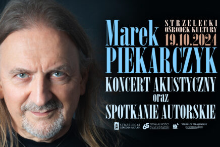 Marek Piekarczyk w Strzelcach! Spotkanie autorskie z koncertem