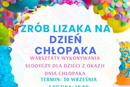 Zrób lizaka na Dzień Chłopaka!