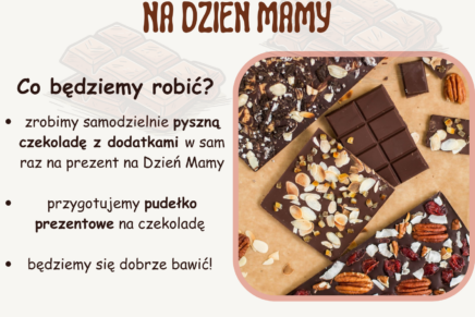 Czekoladowe Warsztaty na Dzień Mamy